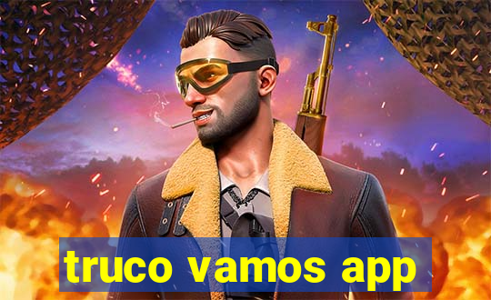 truco vamos app